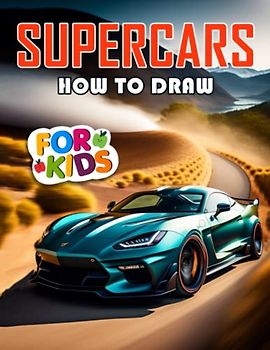 Learn How To Draw: How To Draw Book For Kids Ages 2-4 4-8 8-12 9-12 With 20+ Tutorials, Birthday Learn To Draw Books Gift For Boy Girl Kids Teens Adults