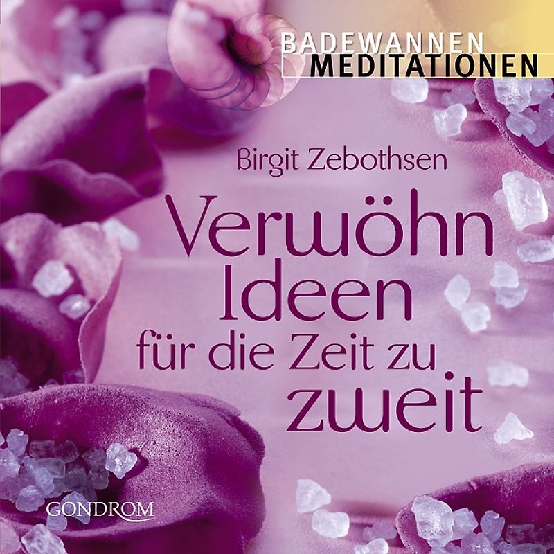 Verwöhn-Ideen für die Zeit zu zweit