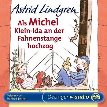 Als Michel Klein-Ida an der Fahnenstange hochzog (CD)