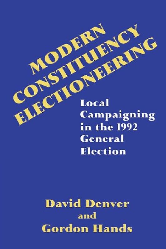 Modern Constituency Electioneering