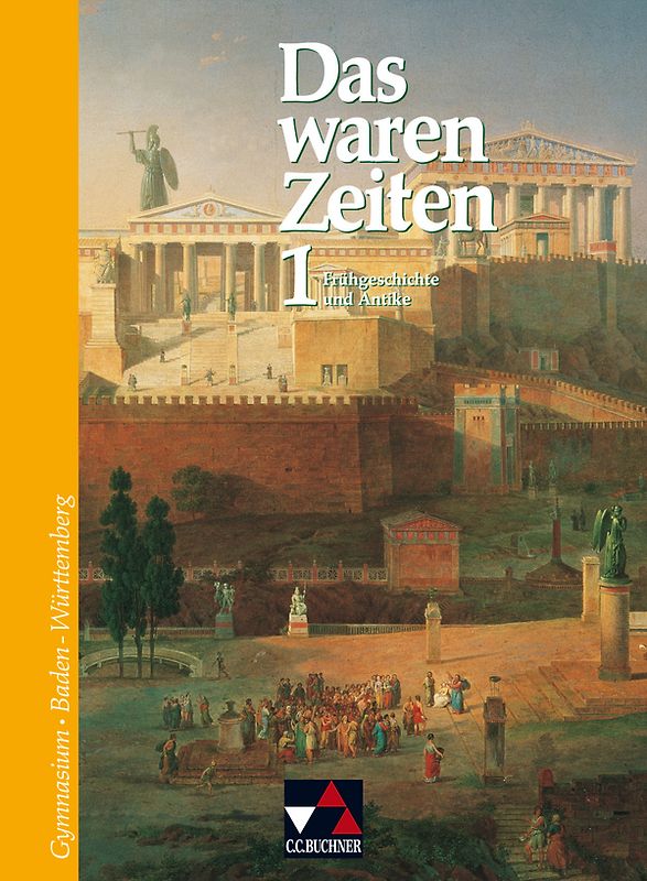 Das waren Zeiten – Baden-Württemberg / Das waren Zeiten BW 1