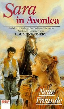 Sara in Avonlea: Neue Freunde