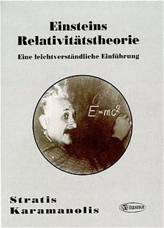 Einsteins Relativitätstheorie