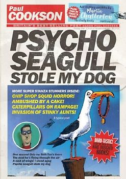 Psycho Seagull Stole My Dog
