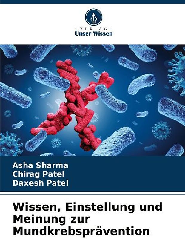 Wissen, Einstellung und Meinung zur Mundkrebsprävention