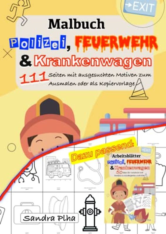 KitaFix-Kreativ: Malbuch Polizei, Feuerwehr und Krankenwagen: 111 Seiten mit ausgesuchten Motiven zum Ausmalen oder als Kopiervorlage