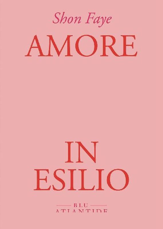 Amore in esilio