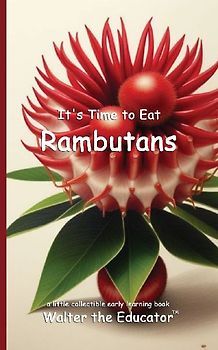 It's Time to Eat Rambutans