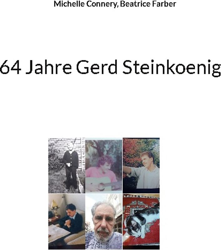 64 Jahre Gerd Steinkoenig
