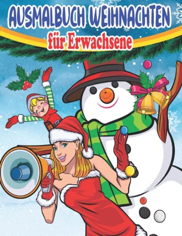 Ausmalbuch Weihnachten für Erwachsene: Anti Stress Malbuch Spezielle Weihnachtsfeier Mit Magischen Malzeichnungen Und Weihnachtsmandala | Weihnachtsfärbung Geschenk Für Männer Und Frauen
