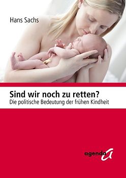 Sind wir noch zu retten ?