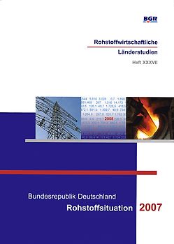 Bundesrepublik Deutschland Rohstoffsituation 2007