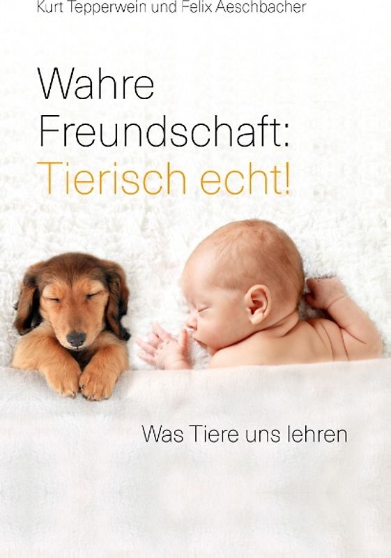 Wahre Freundschaft: Tierisch echt!