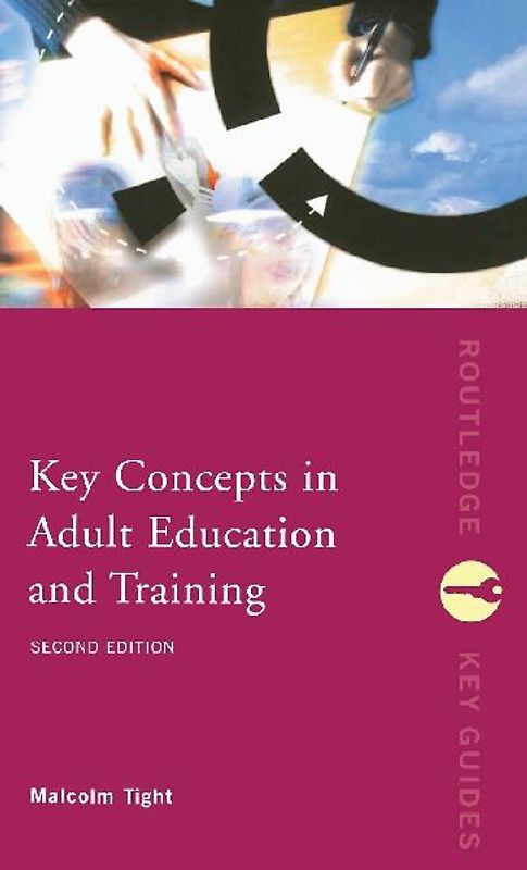 Key Concepts in Adult Education and Training