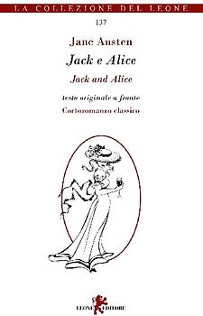 Jack e Alice. Testo inglese a fronte