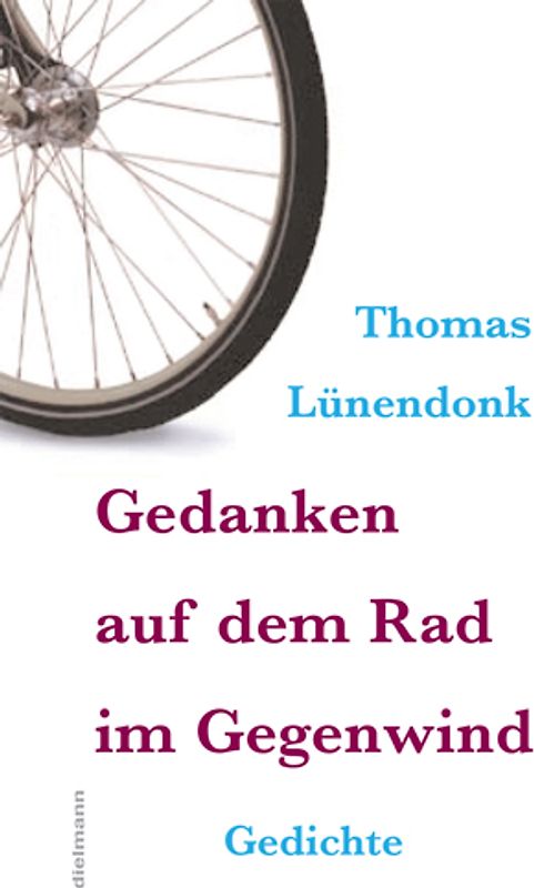 Gedanken auf dem Rad im Gegenwind
