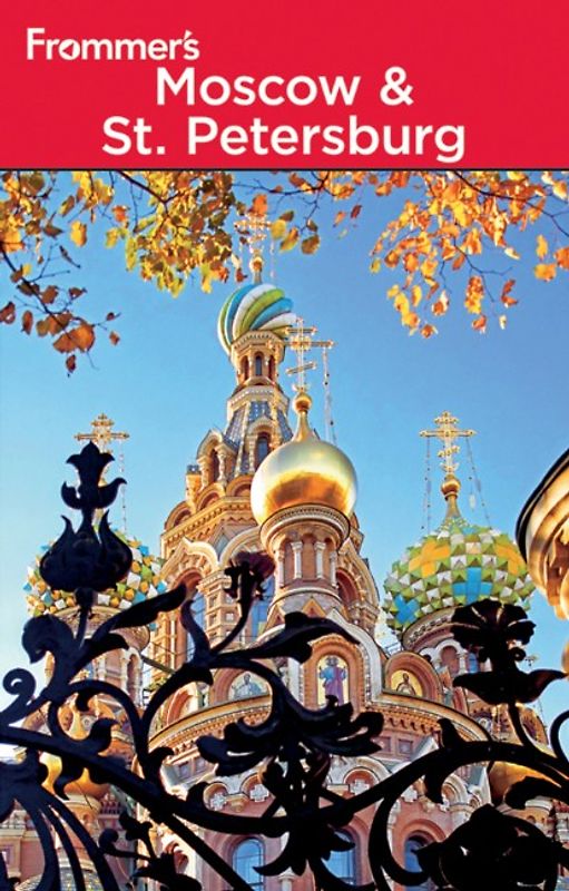 Frommer's Moscow and St. Petersburg