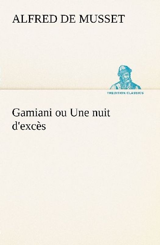 Gamiani ou Une nuit d'excès