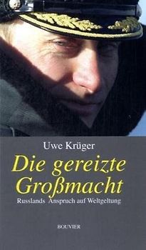 Die gereizte Großmacht