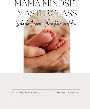 Mama Mindset Masterclass