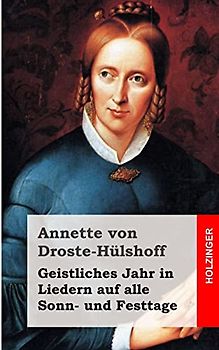 Geistliches Jahr in Liedern auf alle Sonn- und Festtage