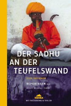 Der Sadhu an der Teufelswand