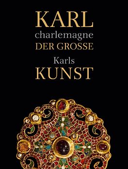 Karl der Große / charlemagne