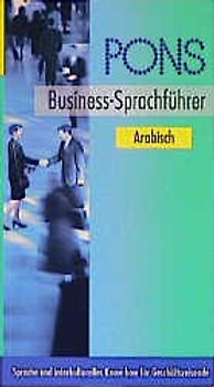 PONS Business-Sprachführer. Sprache und interkulturelles Know-how für Geschäftsreisende