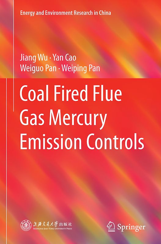 Coal Fired Flue Gas Mercury Emission Controls