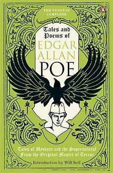The Penguin Complete Tales and Poems of Edgar Allan Poe - Edgar Allan Poe