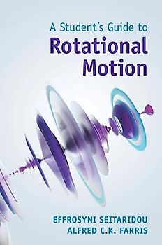 A Student's Guide to Rotational Motion