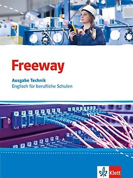 Freeway Technik. Englisch für berufliche Schulen