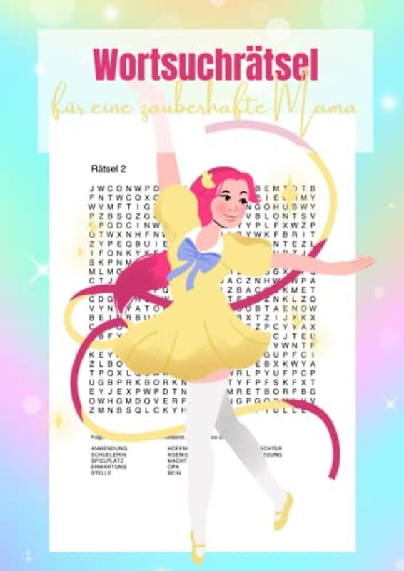 Wortsuchrätsel für eine zauberhafte Mama: 100 Wortsuchen als ideale Beschäftigung gegen Langeweile - für die weltbeste Mutter
