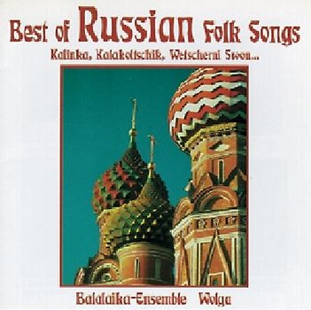 Balalaika Ensemble Wolga - Best of Russian Folk Songs