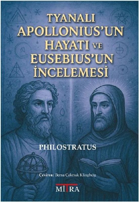 Tyanali Apolloniusun Hayati ve Eusebiusun Incelemesi