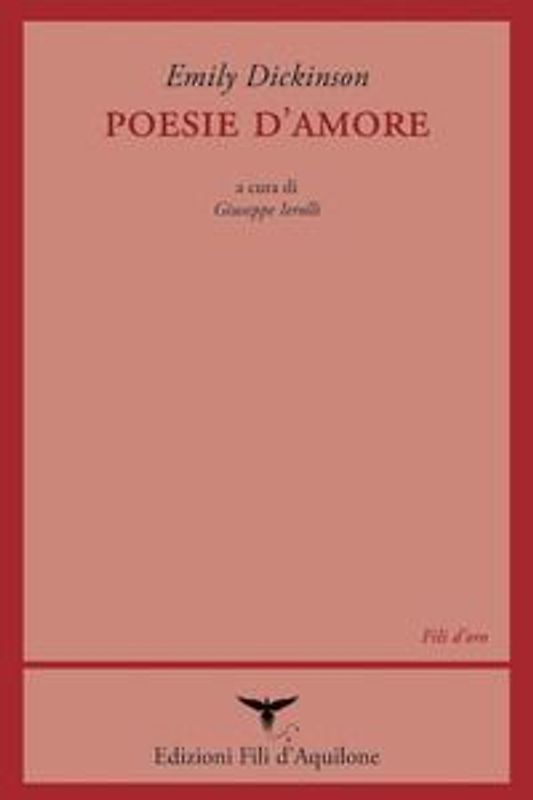 Poesie d'amore. Testo inglese a fronte