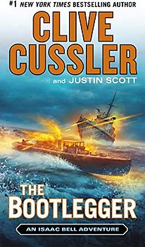 The Bootlegger (An Isaac Bell Adventure, Band 7)
