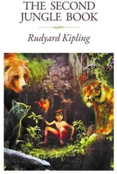 The Second Jungle Book (Annotated)