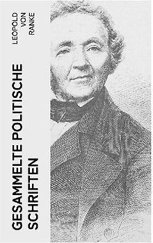 Gesammelte politische Schriften