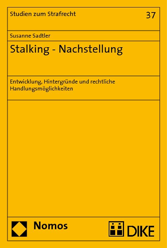 Stalking - Nachstellung
