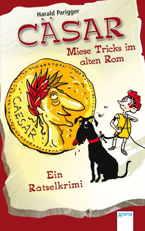 Cäsar – Miese Tricks im alten Rom