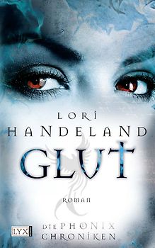 Die Phoenix-Chroniken - Glut