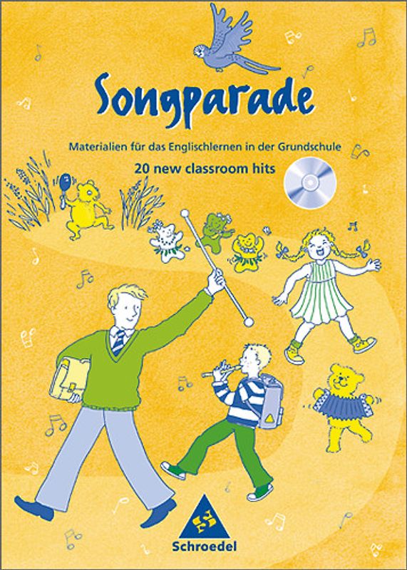 Lehrwerksunabhängige Zusatzmaterialien / Songparade. 20 new classroom hits