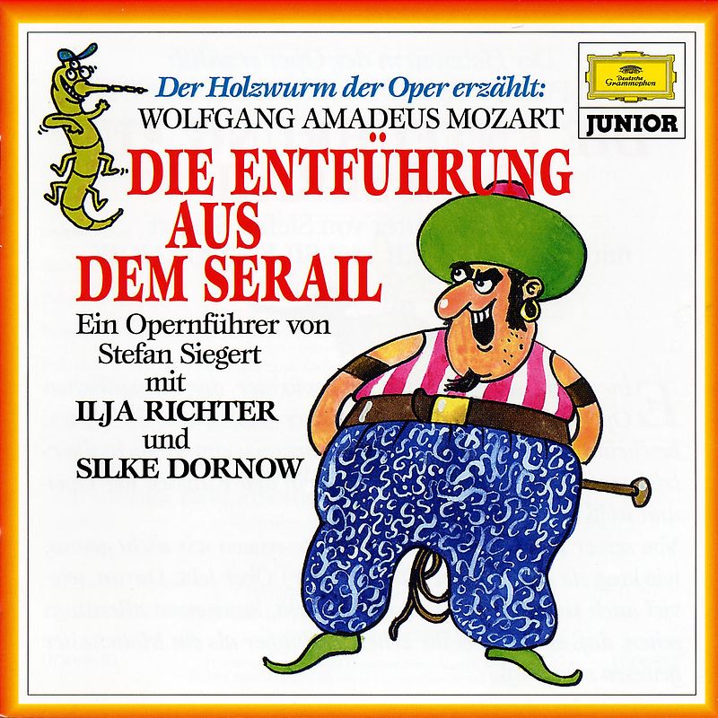 Ilja Richter - Holzwurm der Oper-die Entführung