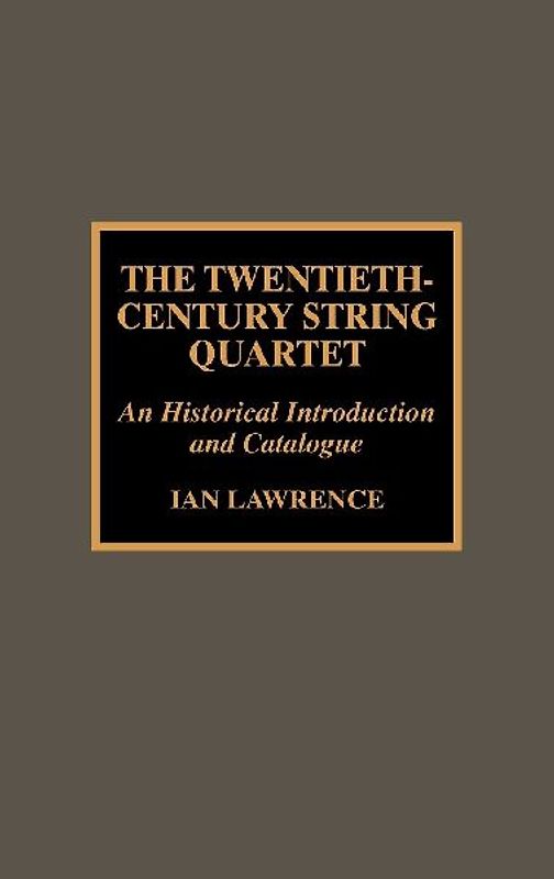 Twentieth-Century String Quartet