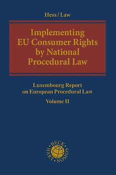 Implementing EU Consumer Rights by National Procedural Law