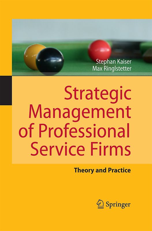 Strategic Management of Professional Service Firms