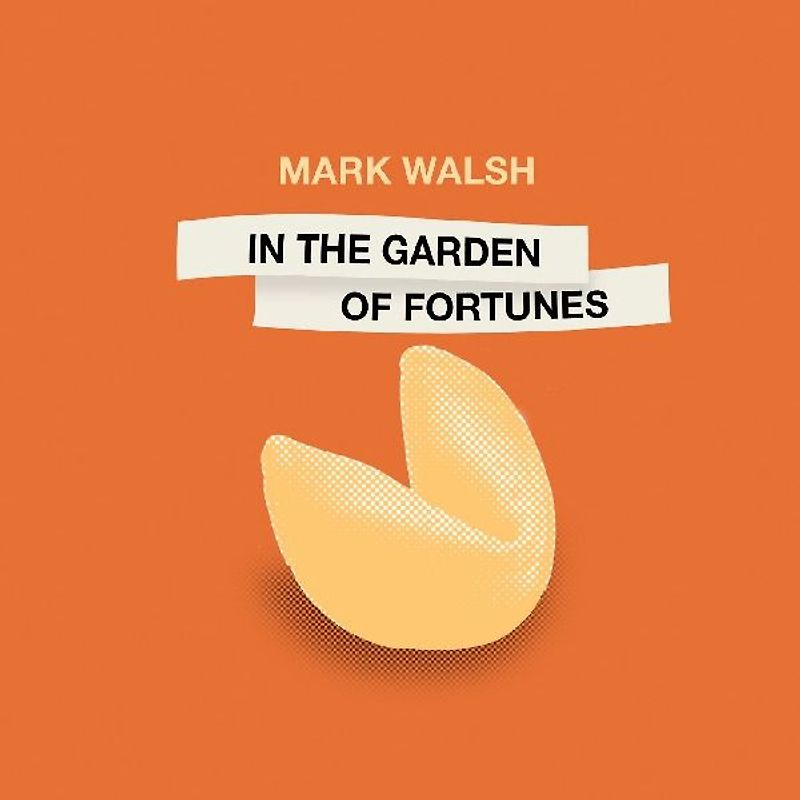 In the Garden of Fortunes