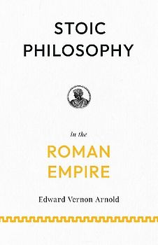 Stoic Philosophy in the Roman Empire