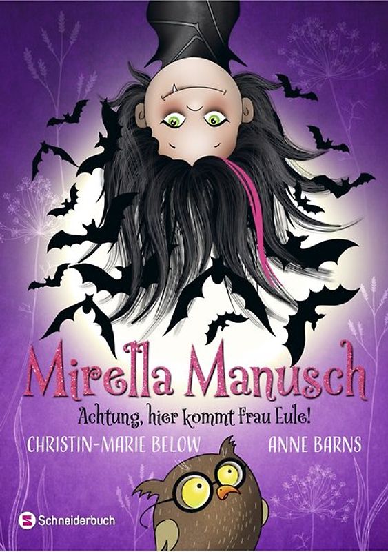 Mirella Manusch – Achtung, hier kommt Frau Eule!